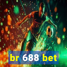 br 688 bet