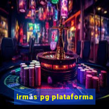 irmãs pg plataforma