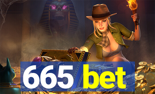 665 bet