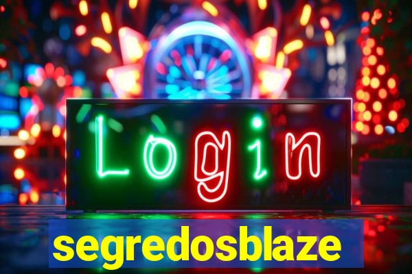 segredosblaze