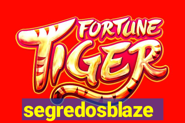 segredosblaze
