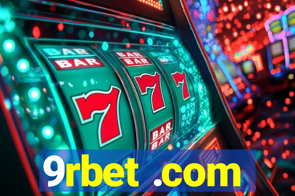 9rbet .com