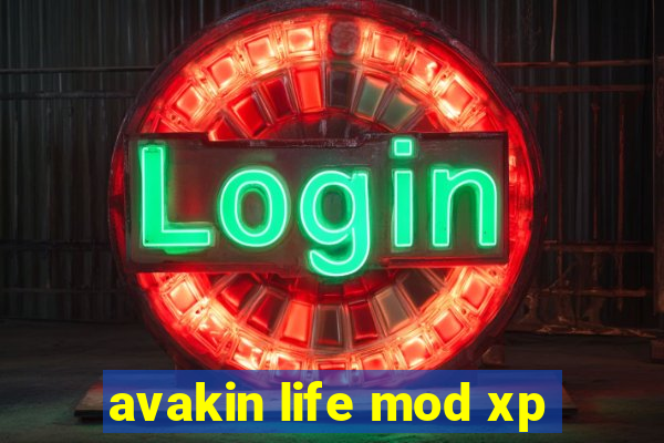 avakin life mod xp
