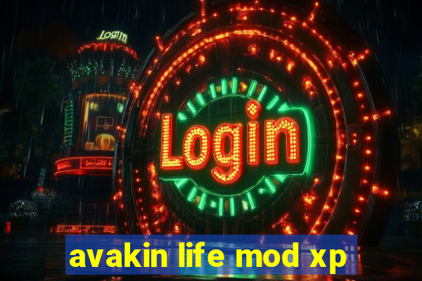 avakin life mod xp