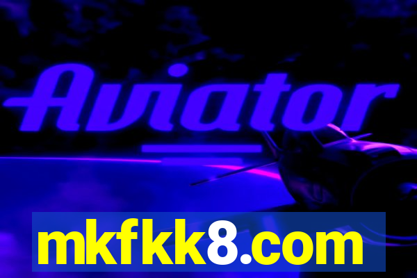 mkfkk8.com