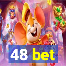 48 bet