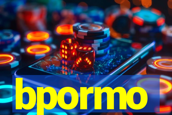 bpormo