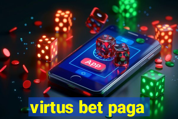 virtus bet paga