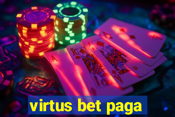 virtus bet paga