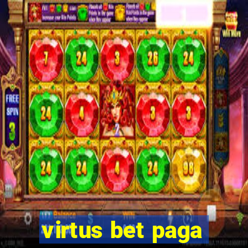 virtus bet paga