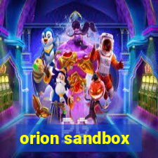 orion sandbox