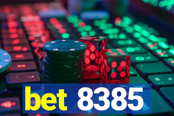 bet 8385