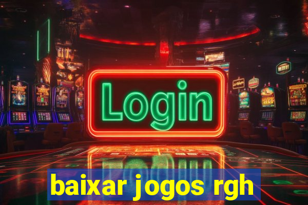 baixar jogos rgh