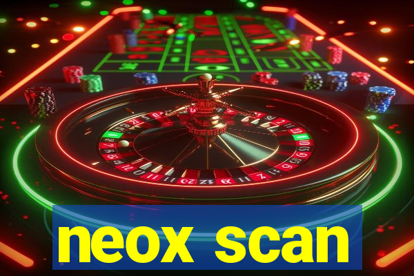 neox scan