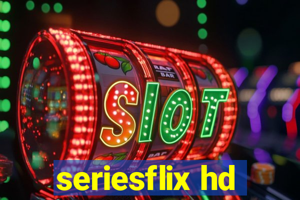 seriesflix hd
