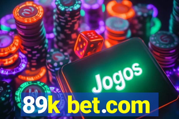 89k bet.com