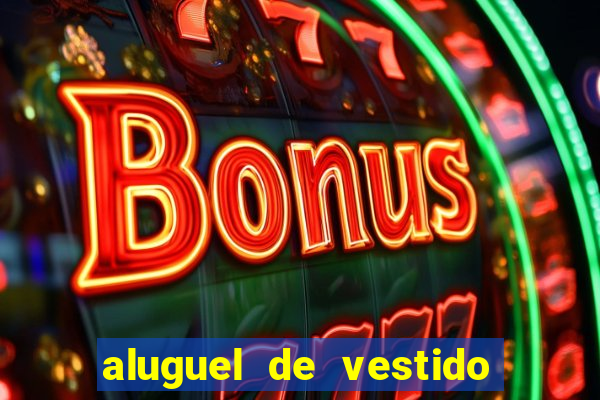 aluguel de vestido de prenda em porto alegre
