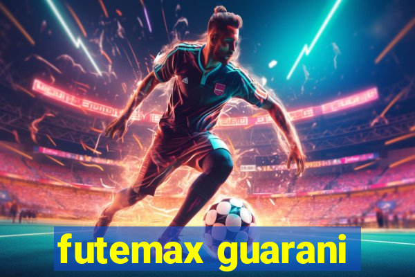 futemax guarani