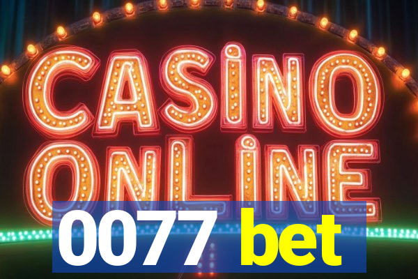 0077 bet