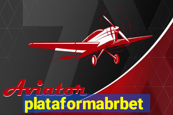 plataformabrbet