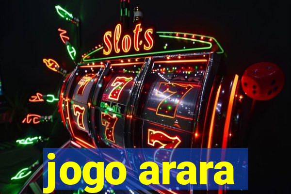 jogo arara
