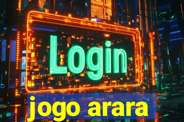 jogo arara