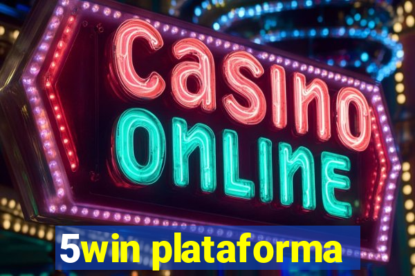 5win plataforma