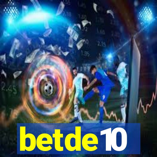 betde10