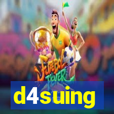 d4suing