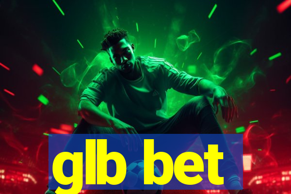 glb bet
