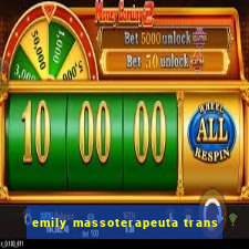 emily massoterapeuta trans