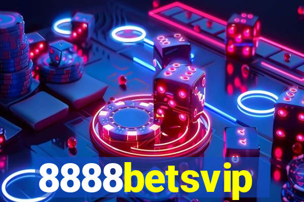 8888betsvip