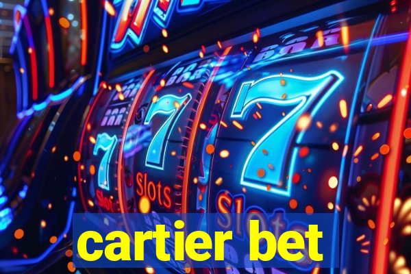 cartier bet