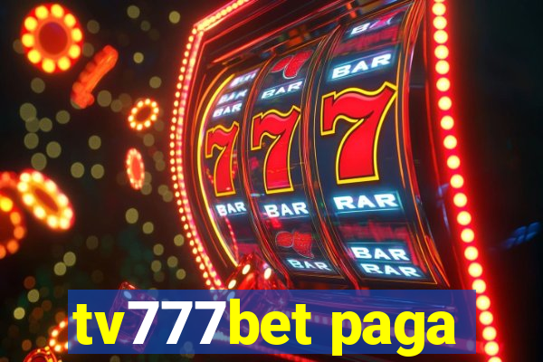 tv777bet paga