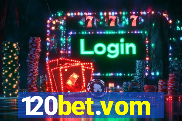 120bet.vom