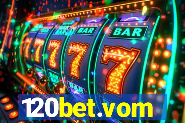 120bet.vom