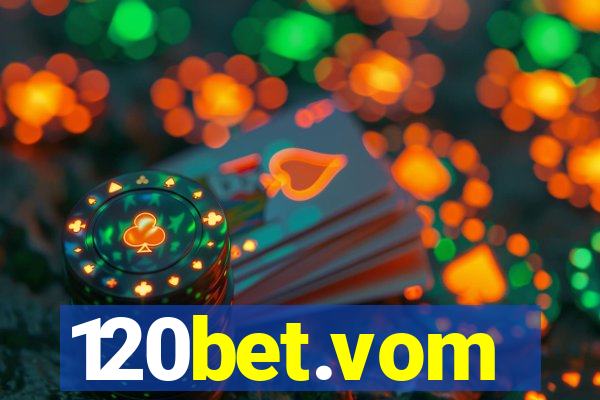 120bet.vom