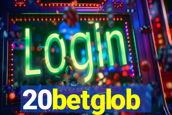 20betglob