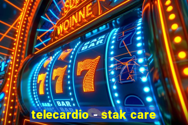 telecardio - stak care