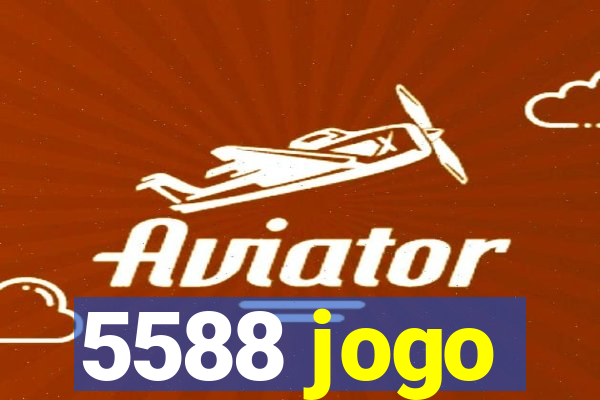 5588 jogo