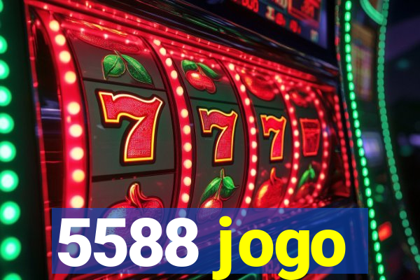 5588 jogo