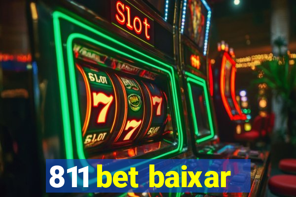 811 bet baixar