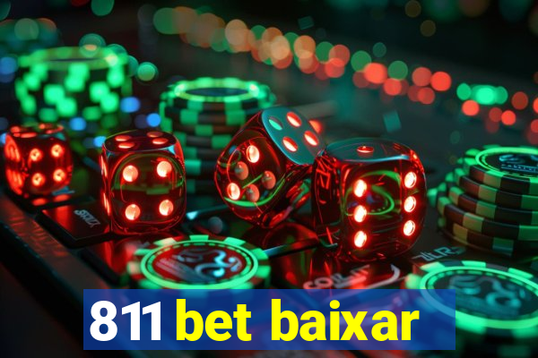 811 bet baixar