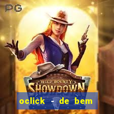 oclick - de bem com a vida resultado do jogo do bicho