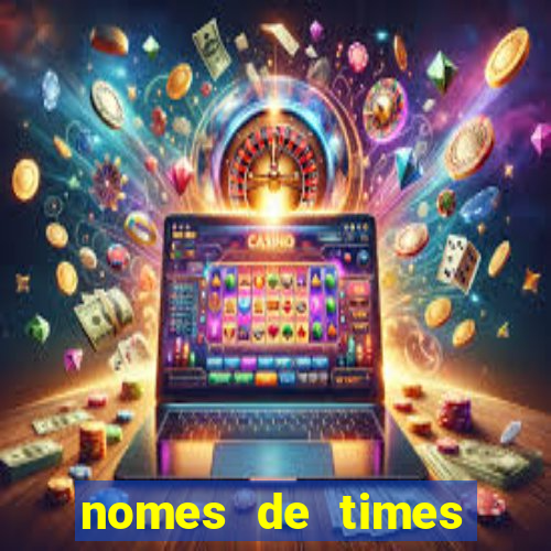 nomes de times criativos para o cartola