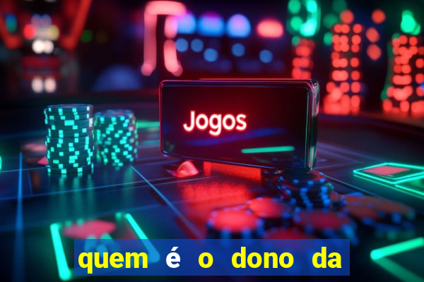 quem é o dono da bet nacional