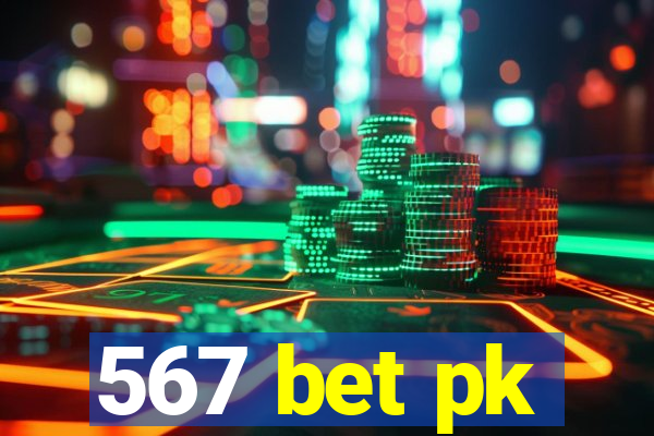 567 bet pk