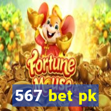 567 bet pk