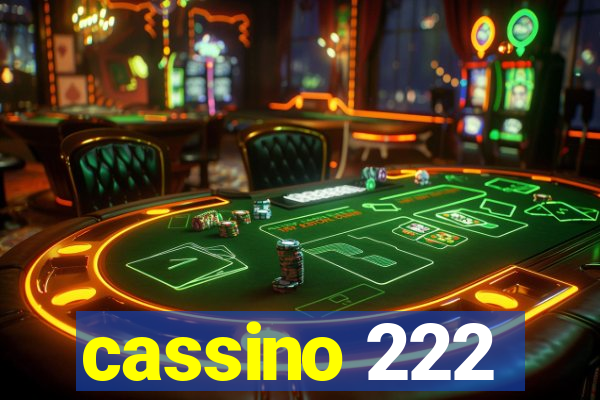 cassino 222