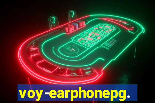 voy-earphonepg.com